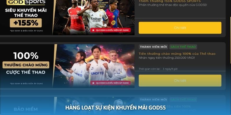 Hàng loạt sự kiện khuyến mãi GOD55 dành tặng đến tất cả người chơi